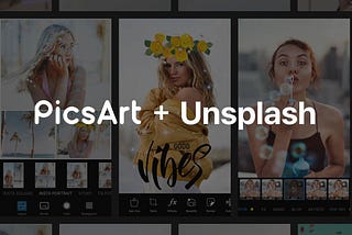 Get creative with PicsArt and Unsplash