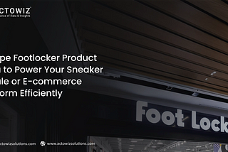 Scrape Footlocker Product Data for Resale Success
