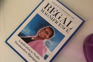 Book Review of ‘Regal Magnificence’ by Taurayi Sander Mpunganyi