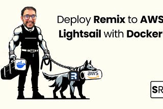 Deploy Remix to AWS Lightsail with Docker