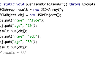 Caution while Pushing JSONObject to a JSONArray