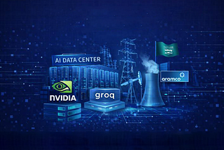 From Models to Machines: What NVIDIA, Groq, and HUMAIN Tell Me About the Next Phase of AI
