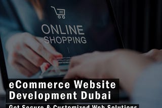 Benefits Of Top eCommerce Platforms For Websites in UAE