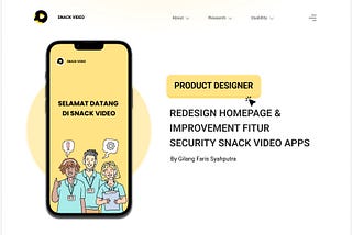 REDESIGN HOMEPAGE & IMPROVEMENT FITUR SECURITY SNACK VIDEO APPS