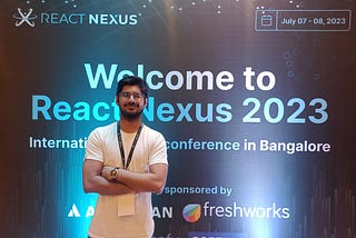 Attending My First Ever Tech Conference — React Nexus’23