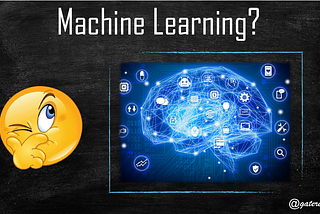 Understanding Machine Learning and its Basic WorkFlow-1