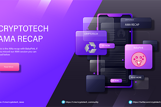 BABYPINK AMA Recap
CRYPTOTECH COMMUNITY