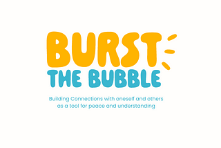 Call for participants — Burst the Bubble Training