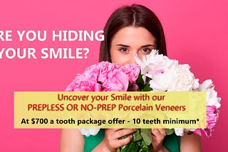 Feeling self-conscious and insecure with your smile?