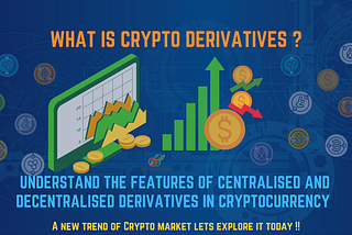 How Crypto Derivatives Work ?