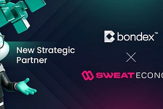 Sweat Economy <> Bondex — Professional Partners