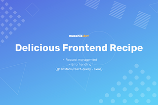 Delicious Frontend Recipe