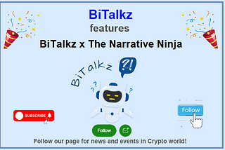 BiTalkz x The Narrative Ninja Partnership Giveaway