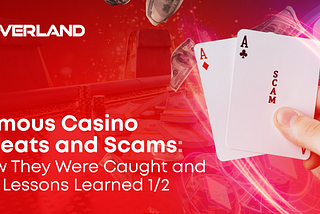 Famous Casino Cheats and Scams 1/2