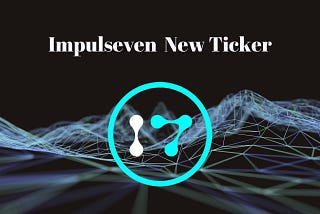 The new Impulseven ticker & details on the brand refresh