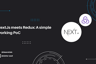 NextJs meets Redux: A simple user PoC