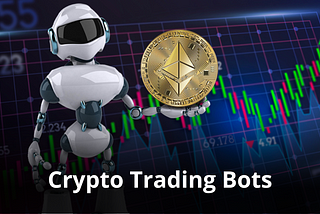 Crypto Trading Bot Development: 5 Reasons to Invest in It!