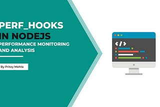 “perf_hooks” in NodeJS