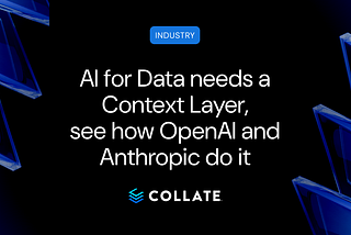 AI for data needs a context layer. See how OpenAI and Anthropic do it