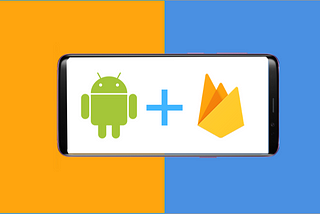 How To (Really) Setup Firebase For Your Android App?
