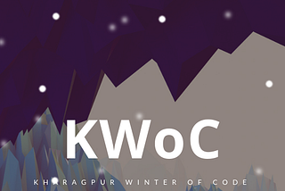 Kharagpur Winter of Code(KWoC)