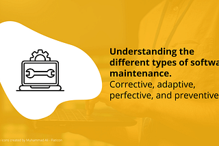 Understanding the different types of software maintenance.