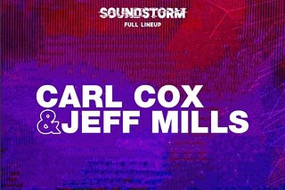 Carl Cox & Jeff Mills in Saudi Arabia?