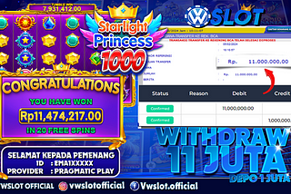 Bukti Kemenangan Jackpot 11 Juta Starlight Princess 1000