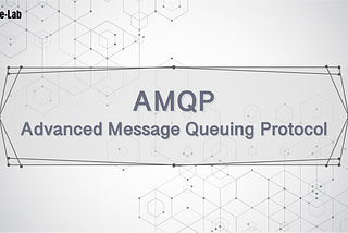 [物聯網協定與資安的距離] AMQP 通訊協定淺談