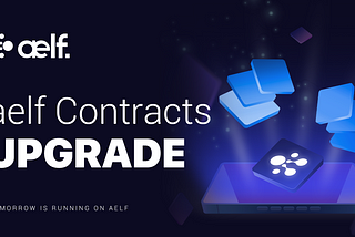 aelf Contracts Upgrade, May 2024