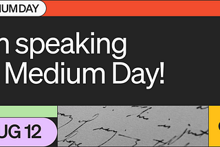 My Session on Medium Day: Pre-Submit Your Questions