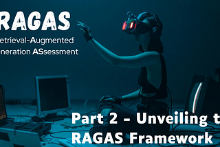 Demystifying RAGAS: A Deep Dive into Evaluating Retrieval-Augmented Generation Pipelines (Part 2…
