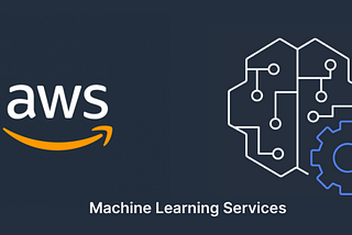 AWS services and tools for Machine Learning.