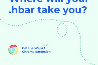 Web23 releases Chrome Extension update; fostering new growth for the Smart Domain space on Hedera.