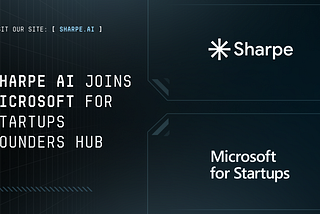 Sharpe AI Joins Microsoft for Startups Founders Hub
