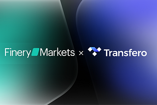 LATAM’s Largest Fiat Ramp Provider Transfero to Use Finery Markets Crypto ECN Solution to Boost OTC…