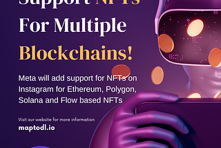 Meta will support NFTs for multiple blockchains…