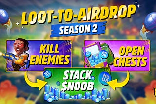 Loot-To-Airdrop Season 2