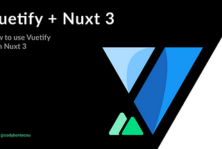 How to use Vuetify with Nuxt 3