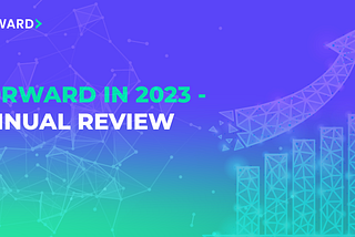 2023 Unwrapped — Reflecting on A Year of Challenges, Resilience, and Forward Momentum in Web3