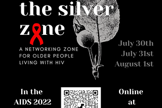 More Dispatches From #AIDS2022 The Silver Zone: A Networking Zone for Older Adults With HIV