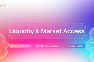 Liquidity & Market Access