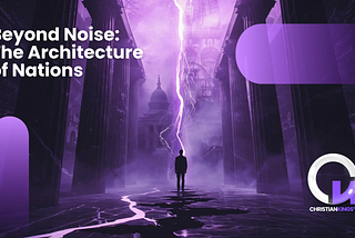 Beyond Noise: The Architecture of Nations [Healing the Invisible Wounds of Identity, Culture…