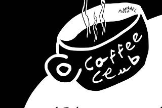 Coming soon ‘Coffee Club VOL​.​1’ by Various Artists in Apparel Music