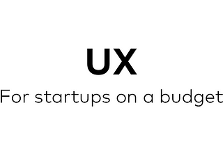 Feasible UX Design Hacks For
Beginners At A Crunch!