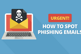 Why you need to learn how to spot phishing emails RIGHT NOW