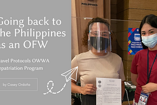 OFW Pag-uwi sa Pilipinas mga Proseso, Paghahanda, at mga Babayaran (Going back to the Philippines…