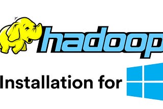 Installation of Hadoop on Windows