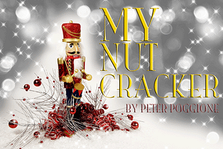 My Nutcracker