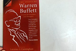 The Essays of Warren Buffett — A must read for any serious investor
